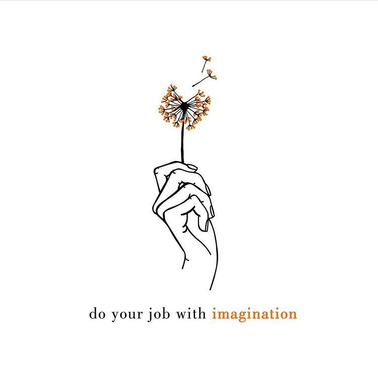 do your job with imagination
                                 data-zanim-xs='{